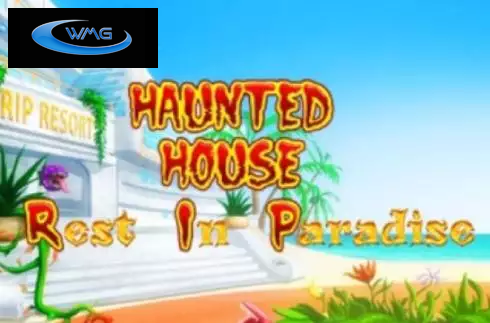 Haunted House Rest In Paradise